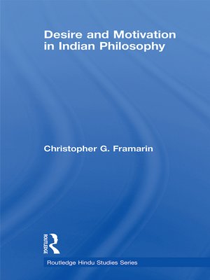 cover image of Desire and Motivation in Indian Philosophy